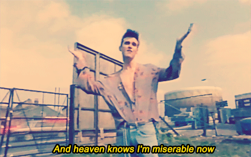 Image result for morrissey heaven knows i miserable now